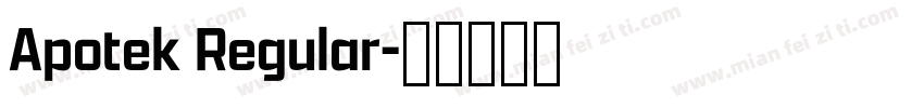 Apotek Regular字体转换